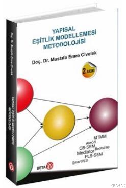 Yapısal Eşitlik Modellemesi Metodolojisi - Mustafa Emre Civelek | Yeni