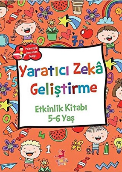 Yaratıcı Zeka Geliştirme - Etkinlik Kitabı (5-6 Yaş) - Rose Mary Saman