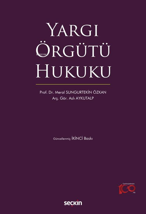 Yargı Örgütü Hukuku - Meral Sungurtekin Özkan | Yeni ve İkinci El Ucuz