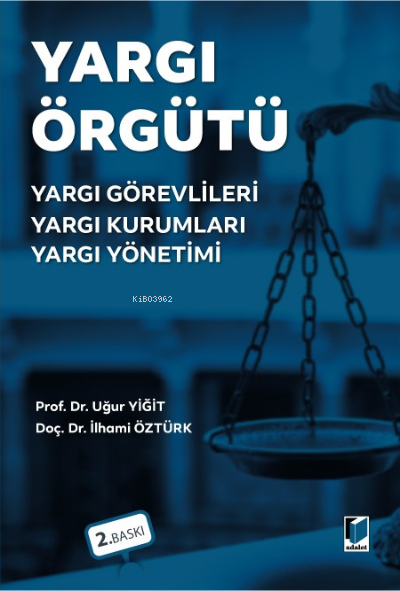 Yargı Örgütü - Uğur Yiğit | Yeni ve İkinci El Ucuz Kitabın Adresi