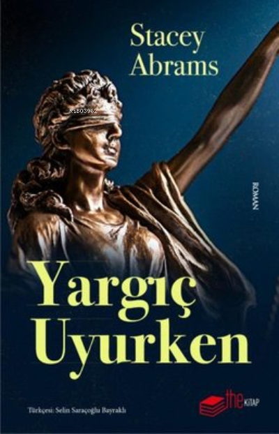 Yargıç Uyurken - Stacey Abrams | Yeni ve İkinci El Ucuz Kitabın Adresi