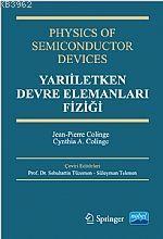 Yarıiletken Devre Elemanları Fiziği - Jean-Pierre Colinge | Yeni ve İk