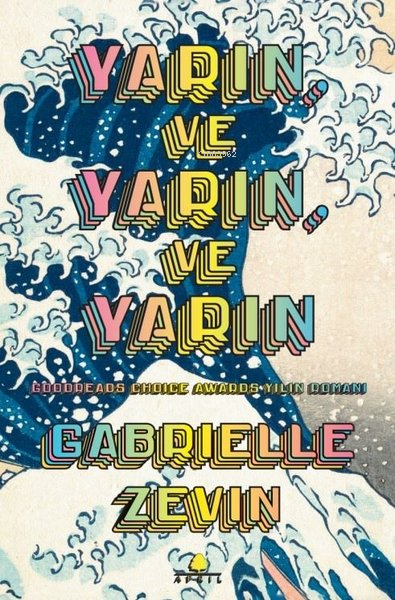 Yarın ve Yarın ve Yarın - Gabrielle Zevin | Yeni ve İkinci El Ucuz Kit