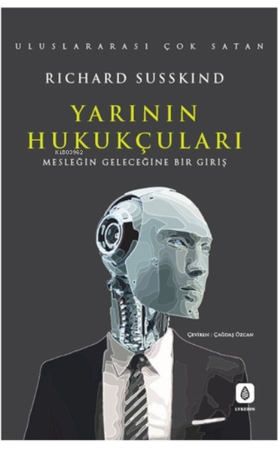 Yarının Hukukçuları - Richard Susskind | Yeni ve İkinci El Ucuz Kitabı