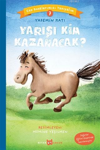 Yarışı Kim Kazanacak? - Can Dostlarımızı Tanıyalım 7 - Yasemin Katı | 