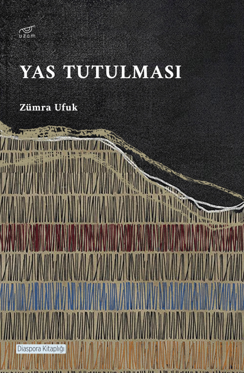 Yas Tutulması - Zümra Ufuk | Yeni ve İkinci El Ucuz Kitabın Adresi