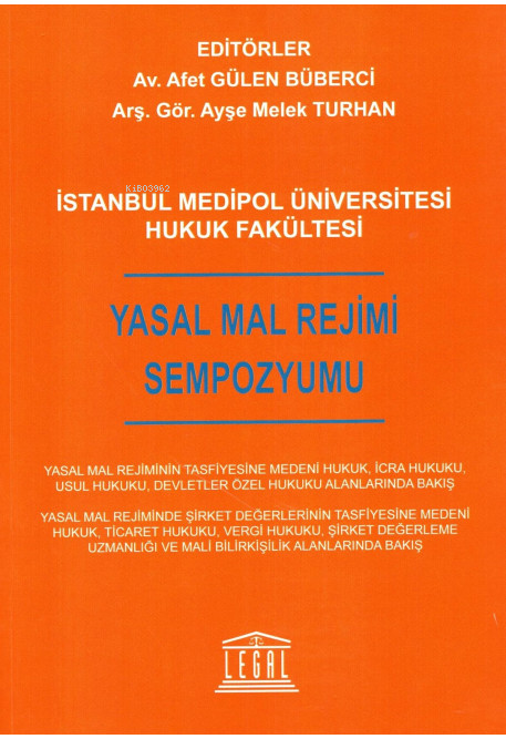 Yasal Mal Rejimi Sempozyumu - Afet Gülen Büberci Çifçi | Yeni ve İkinc