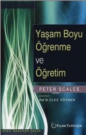 Yaşam Boyu Öğrenme ve Öğretim - Ülkü Köymen | Yeni ve İkinci El Ucuz K