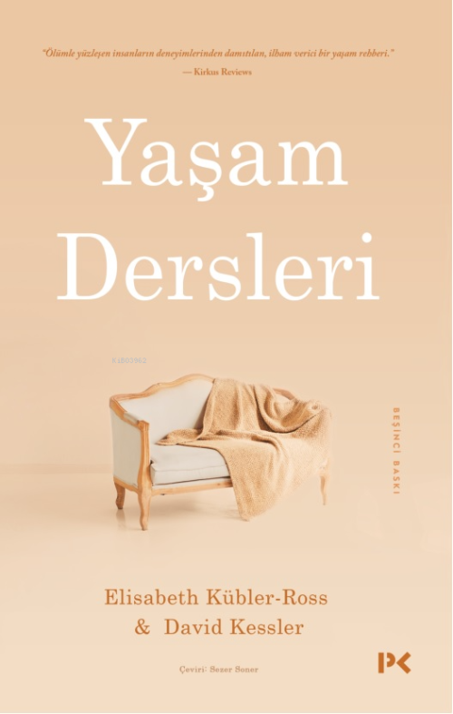 Yaşam Dersleri - Elisabeth Kübler-Ross | Yeni ve İkinci El Ucuz Kitabı