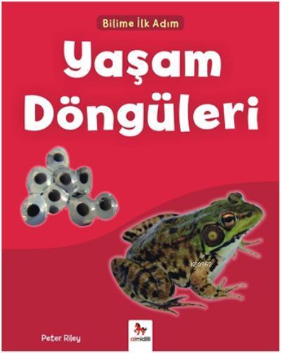 Yaşam Döngüleri - Bilime İlk Adım - Peter Riley | Yeni ve İkinci El Uc