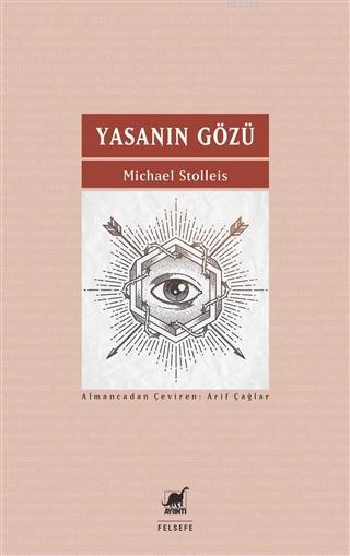 Yasanın Gözü - Michael Stolleis | Yeni ve İkinci El Ucuz Kitabın Adres