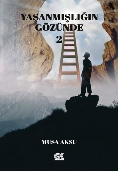 Yaşanmışlığın Gözünde 2 - Musa Aksu | Yeni ve İkinci El Ucuz Kitabın A