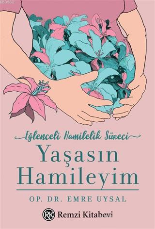 Yaşasın Hamileyim - Emre Uysal | Yeni ve İkinci El Ucuz Kitabın Adresi