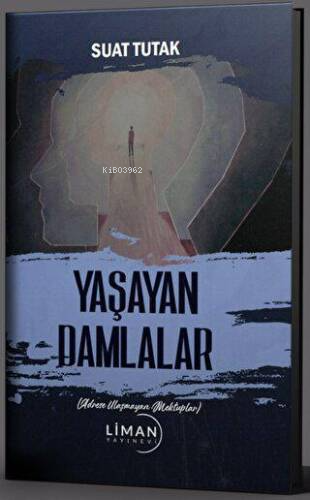 Yaşayan Damlalar - Suat Tutak | Yeni ve İkinci El Ucuz Kitabın Adresi