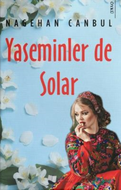 Yaseminler De Solar - Nagehan Canbul | Yeni ve İkinci El Ucuz Kitabın 