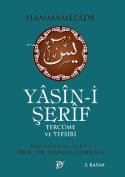 Yasini Şerif Tercüme Ve Tefsiri - Hammamizade | Yeni ve İkinci El Ucuz