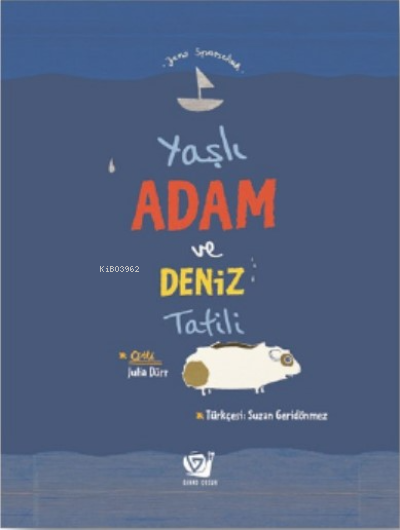 Yaşlı Adam ve Deniz Tatili - Jens Sparschuh | Yeni ve İkinci El Ucuz K