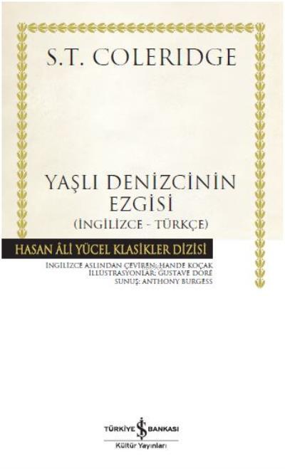 Yaşlı Denizcinin Ezgisi - S. T. Coleridge | Yeni ve İkinci El Ucuz Kit