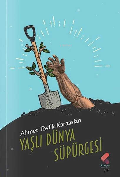 Yaşlı Dünya Süpürgesi - Ahmet Tevfik Karaaslan | Yeni ve İkinci El Ucu