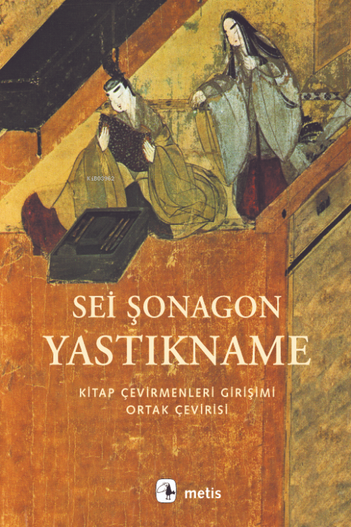 Yastıkname - Sei Şonagon | Yeni ve İkinci El Ucuz Kitabın Adresi