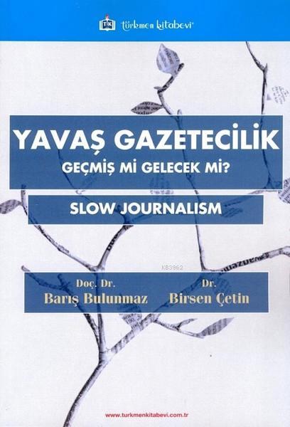 Yavaş Gazetecilik - Leo Lionni | Yeni ve İkinci El Ucuz Kitabın Adresi