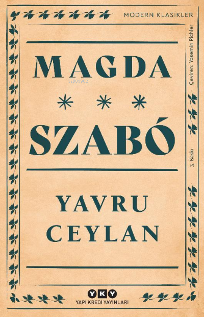 Yavru Ceylan - Magda Szabo | Yeni ve İkinci El Ucuz Kitabın Adresi