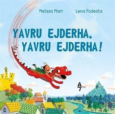 Yavru Ejderha, Yavru Ejderha! - Lena Podesta | Yeni ve İkinci El Ucuz 