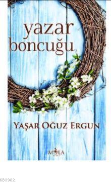 Yazar Boncuğu - Yaşar Oğuz Ergun | Yeni ve İkinci El Ucuz Kitabın Adre