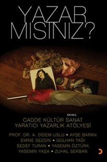 Yazar mısınız? - A. Didem Uslu | Yeni ve İkinci El Ucuz Kitabın Adresi