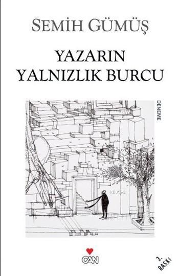 Yazarın Yalnızlık Burcu - Semih Gümüş | Yeni ve İkinci El Ucuz Kitabın