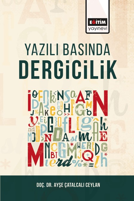 Yazılı Basında Dergicilik - Ayşe Çatalcalı Ceylan | Yeni ve İkinci El 