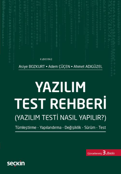 Yazılım Test Rehberi (Yazılım Testi Nasıl Yapılır?) - Asiye Bozkurt | 