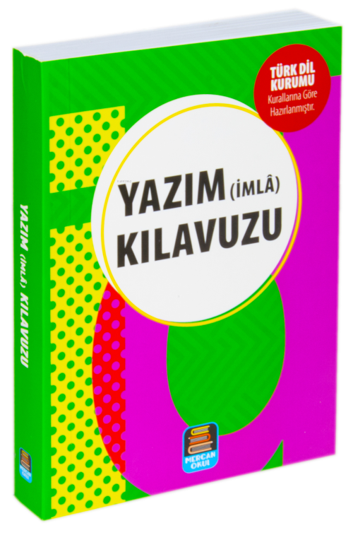 Yazım (İmla) Kılavuzu (TDK Uyumlu) - Muhammet Cüneyt Özcan | Yeni ve İ