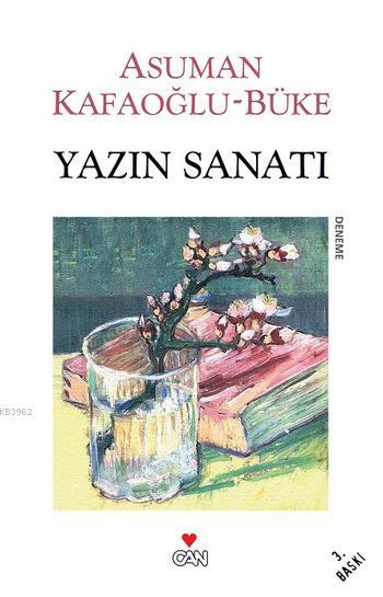 Yazın Sanatı - Asuman Kafaoğlu-Büke | Yeni ve İkinci El Ucuz Kitabın A