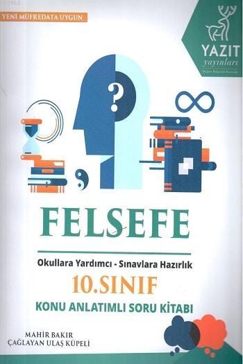 Yazıt Yayınları 10. Sınıf Felsefe Konu Anlatımlı Soru Kitabı Yazıt - |