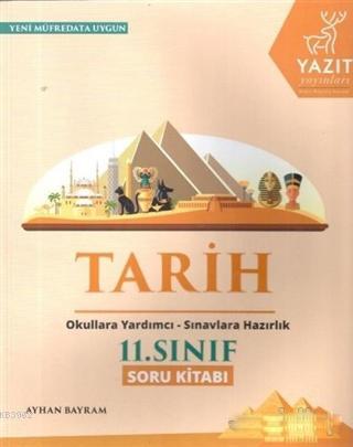 Yazıt Yayınları 11. Sınıf Tarih Soru Kitabı Yazıt - | Yeni ve İkinci E