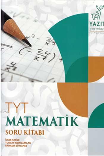 Yazıt Yayınları TYT Matematik Soru Bankası Yazıt - | Yeni ve İkinci El