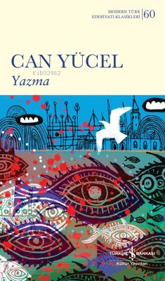 Yazma - Modern Türk Edebiyatı Klasikleri 60 - Can Yücel | Yeni ve İkin