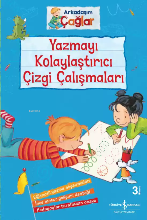 Yazmayı Kolaylaştırıcı Çizgi Çalışmaları - Arkadaşım Çağlar - Brigitte