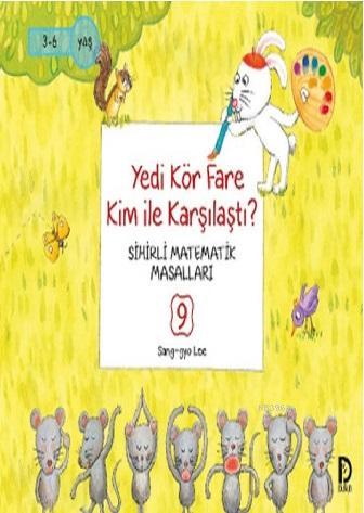 Yedi Kör Fare Kim ile Karşılaştı? - Sang-gyo Lee | Yeni ve İkinci El U