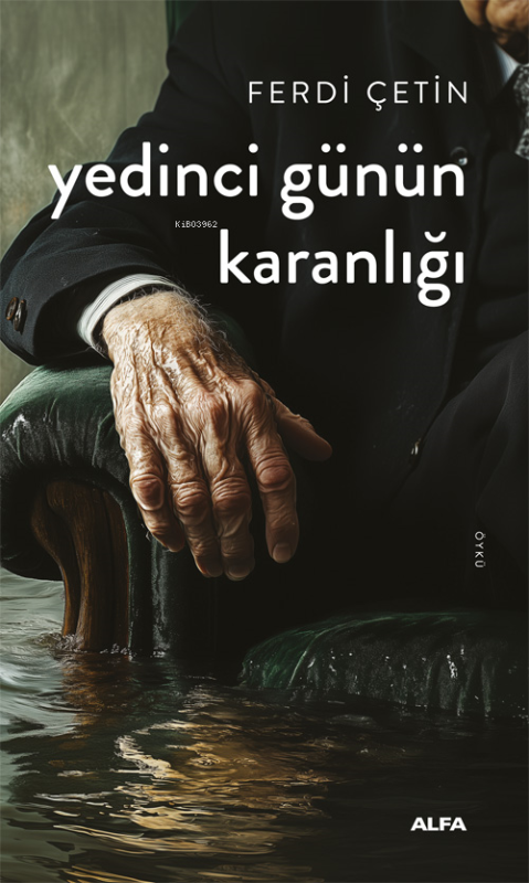 Yedinci Günün Karanlığı - Ferdi Çetin | Yeni ve İkinci El Ucuz Kitabın