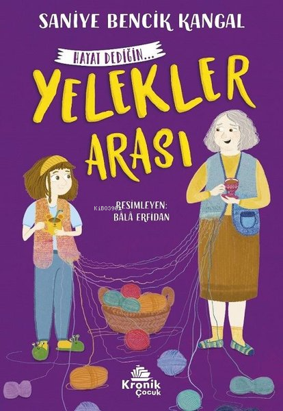 Yelekler Arası - Hayat Dediğin 1 - Saniye Bencik Kangal | Yeni ve İkin