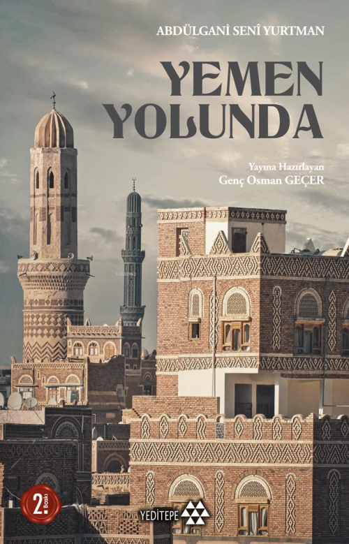 Yemen Yolunda - Abdülgani Seni Yurtman | Yeni ve İkinci El Ucuz Kitabı