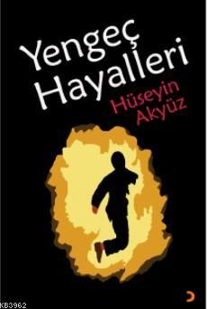 Yengeç Hayalleri - Hüseyin Akyüz | Yeni ve İkinci El Ucuz Kitabın Adre