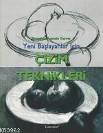 Yeni Başlayanlar İçin Çizim Teknikleri - Francisco Asensio Cerver | Ye