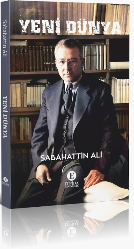 Yeni Dünya - Sabahattin Ali | Yeni ve İkinci El Ucuz Kitabın Adresi