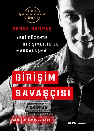 Yeni Düzende Girişimcilik Girişim Savaşçılığı Perspektifi - Berke Sarp