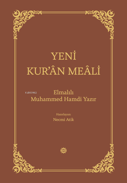 Yeni Kur'ân Meâli - Elmalılı Muhammed Hamdi Yazır | Yeni ve İkinci El 