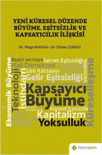 Yeni Küresel Düzende Büyüme, Eşitsizlik ve Kapsayıcılık İlişkisi - Müg