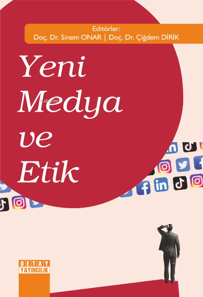 Yeni Medya Ve Etik - Çiğdem Dirik | Yeni ve İkinci El Ucuz Kitabın Adr